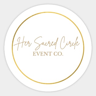 Her Sacred Circle Event Co. Sticker